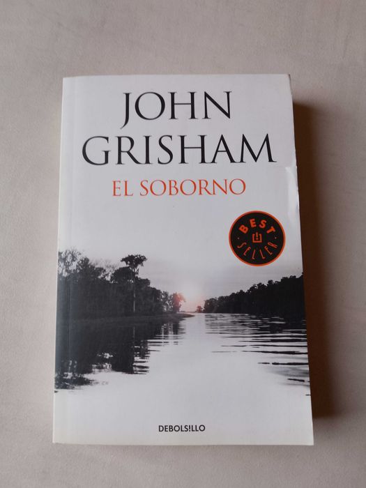 J. Grisham "El soborno" 2020