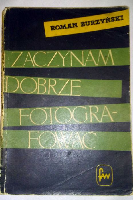 "Zaczynam dobrze fotografować" - R. Burzyński