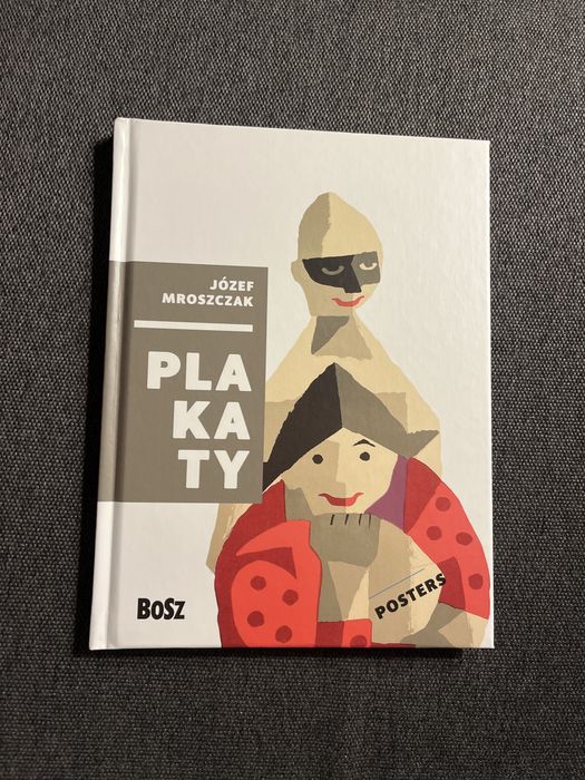 Plakaty, Józef Mroszczak, Bosz