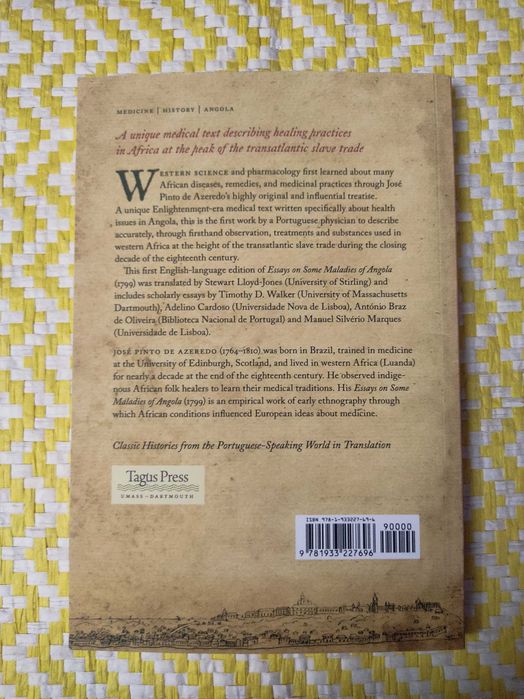 Essays on Some Maladies of Angola – 
José Pinto de Azeredo