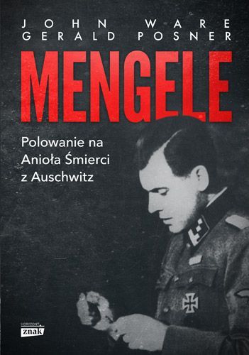 Mengele Wyd. 2  John Ware, Gerald Posner
