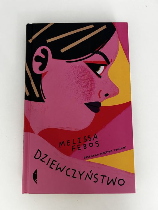 Dziewczyństwo - Melissa Febos