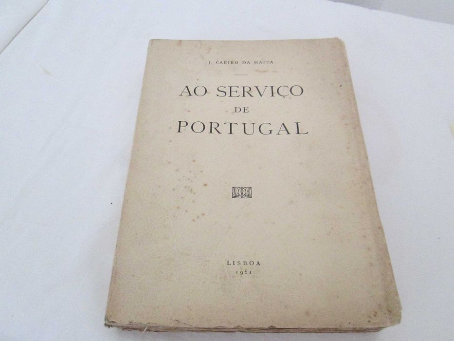 Ao Serviço de Portugal de J. Caeiro da Matta