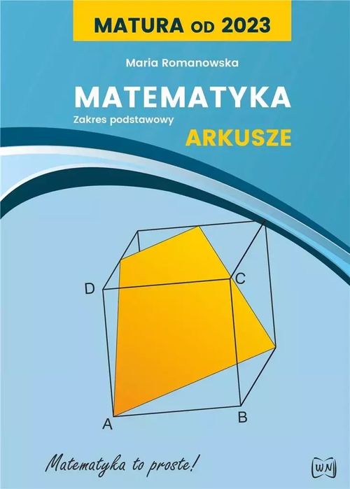 Matura od 2023. Matematyka Arkusze dla ZP. Nowik. Nowy Produkt