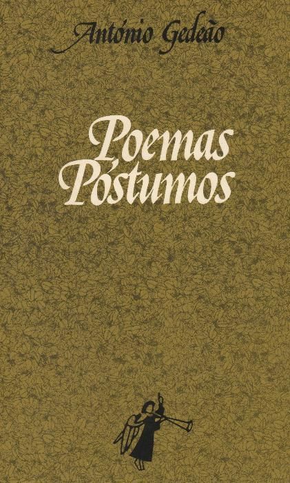 Poemas Postumos - Antonio Gedeao