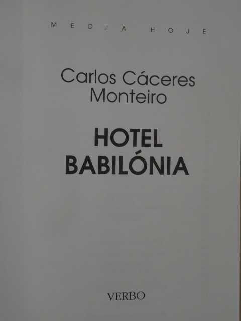 Hotel Babilónia de Cáceres Monteiro - 1ª Edição