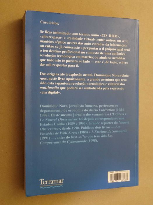 Os Conquistadores do Ciberespaço de Dominique Nora