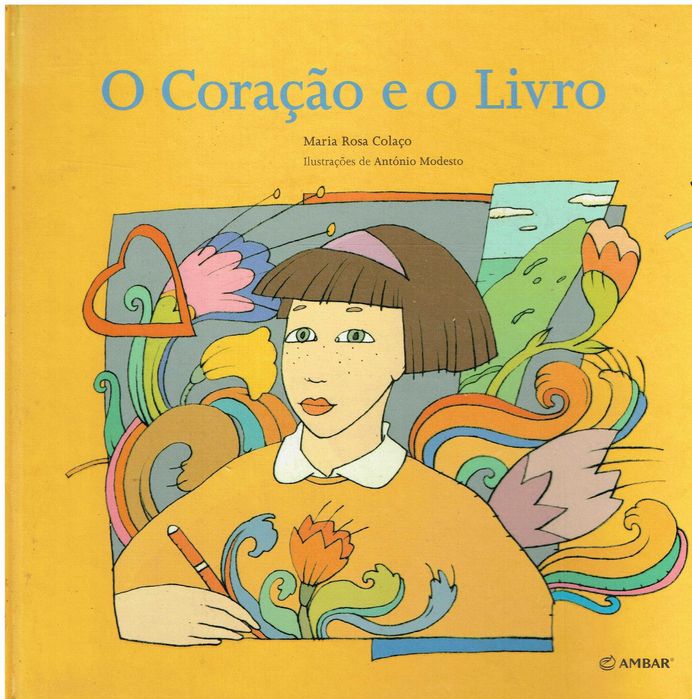 7446

O Coração e o Livro
de Maria Rosa Colaço