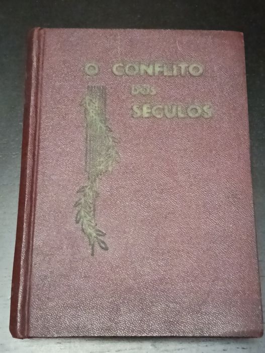 Livro  O Conflito dos Séculos