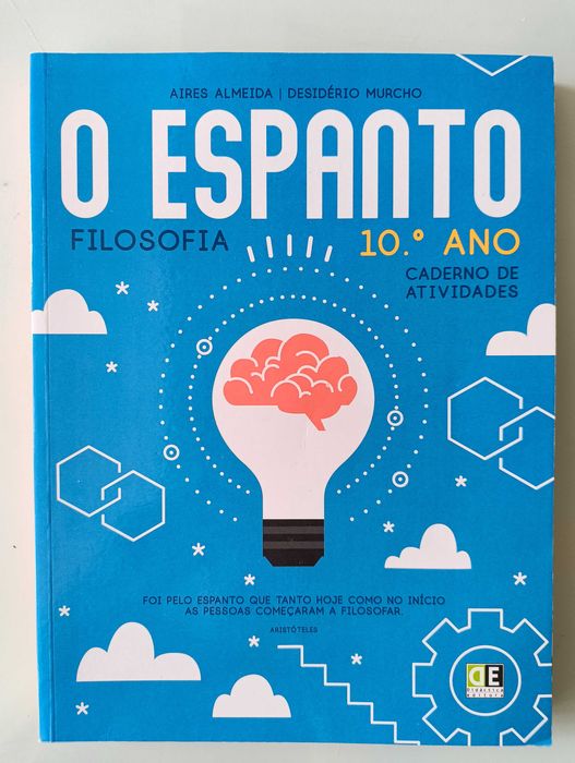 O Espanto - Filosofia 10.º Ano - Caderno de Atividades
