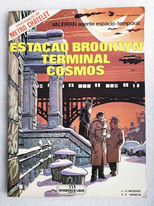 Álbum BD ~ "VALERIAN - Estação Brooklyn Terminal Cosmos" ~ 1981