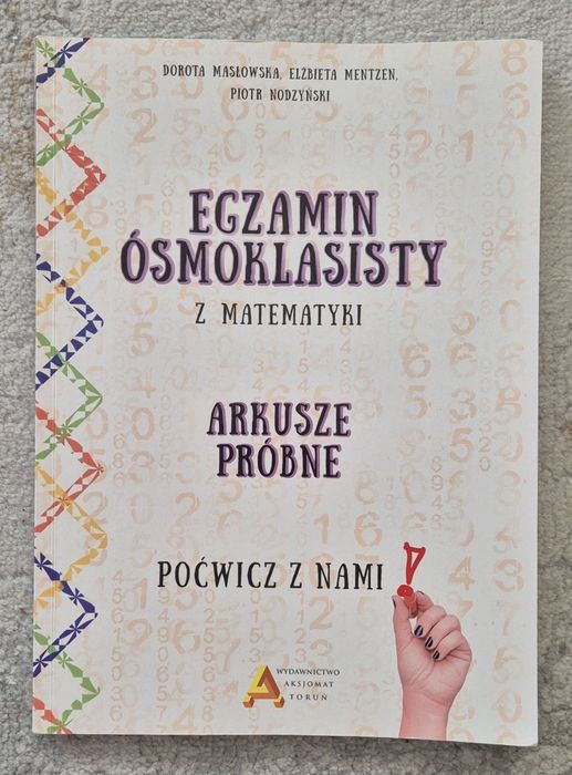 Egzamin ósmoklasisty z matematyki  Arkusze próbne.