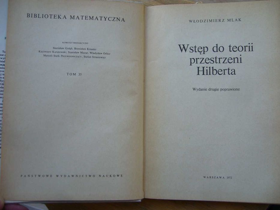 Wstęp do teorii przestrzeni Hilberta - Włodzimierz Mlak