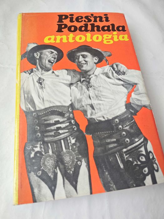 Pieśni Podhala - Antologia -bdb!