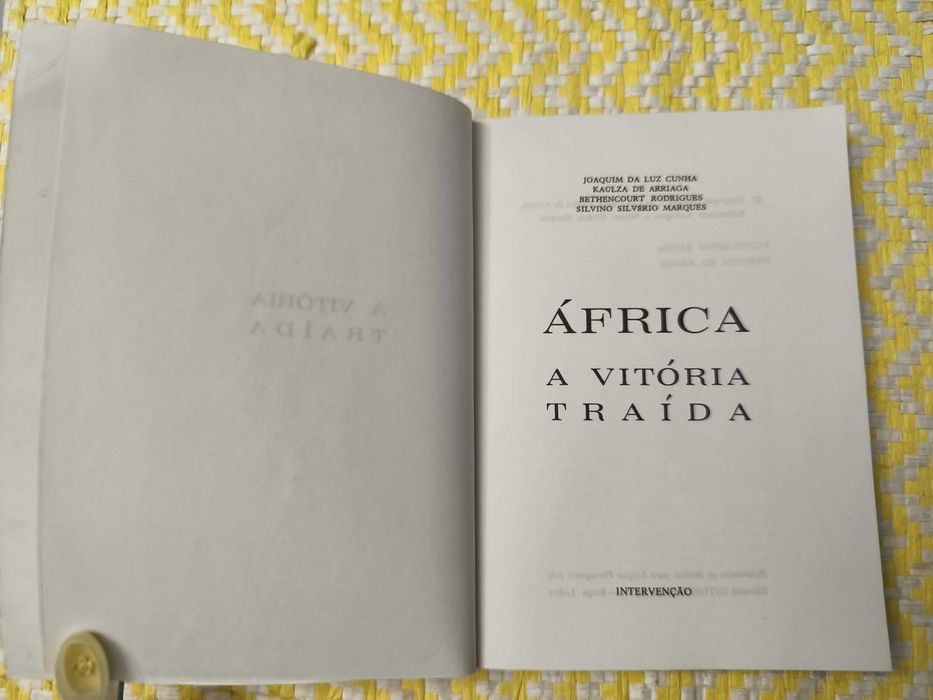 ÁFRICA A vitória traída - Kaúlza de Arriaga,
