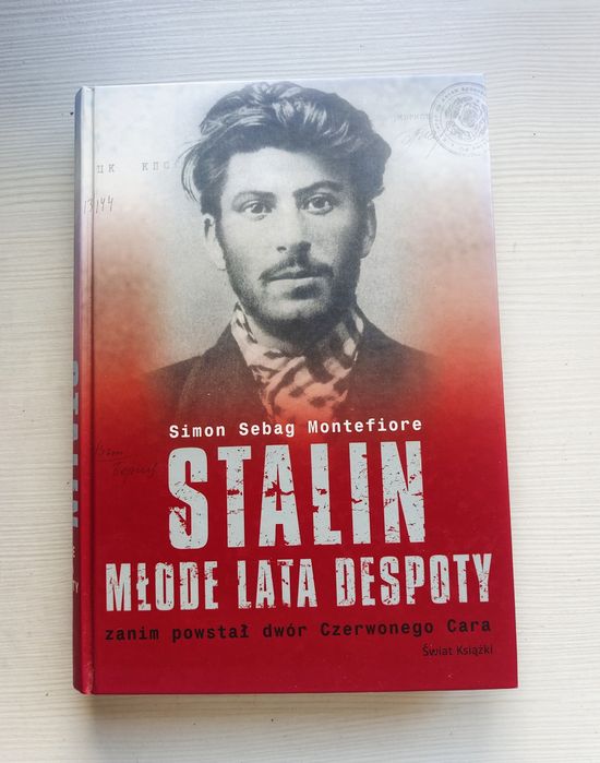 "Stalin młode lata despoty" Simon Sebag Montefiore