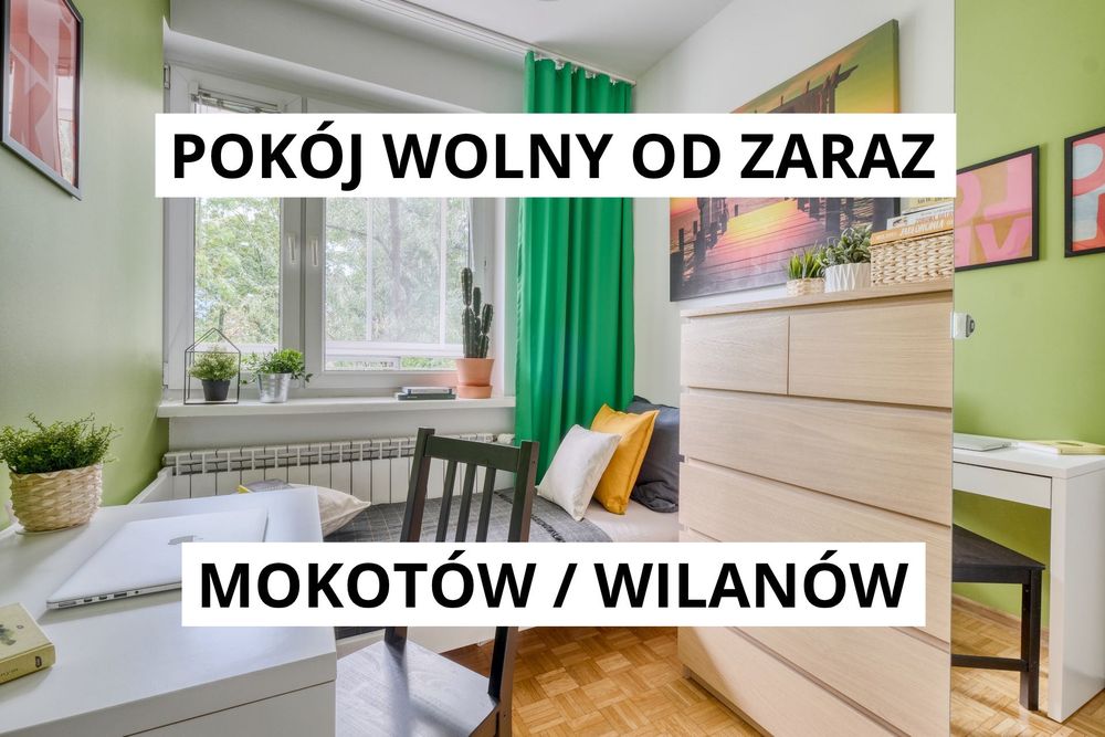 Pokój do wynajęcia OD ZARAZ / Wilanów / Mokotów / SERWIS SPRZĄTAJĄCY / Sobieskiego / Wiertnicza / Powsińska / Aleja Wilanowska / Rzeczypospolitej