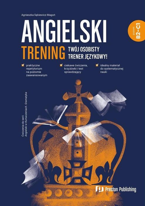Angielski. Trening B2-C1 cz.5 Preston Publishing Agnieszka Sękiewicz-