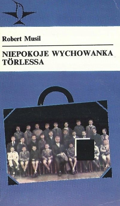 Niepokoje Wychowanka Torlessa R Musil A81659