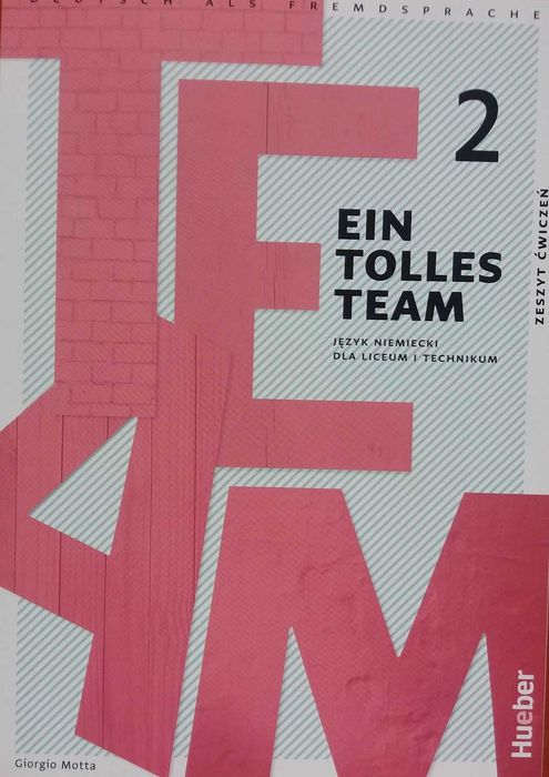 Ein Tolles Team 2 Zeszyt ćwiczeń Hueber