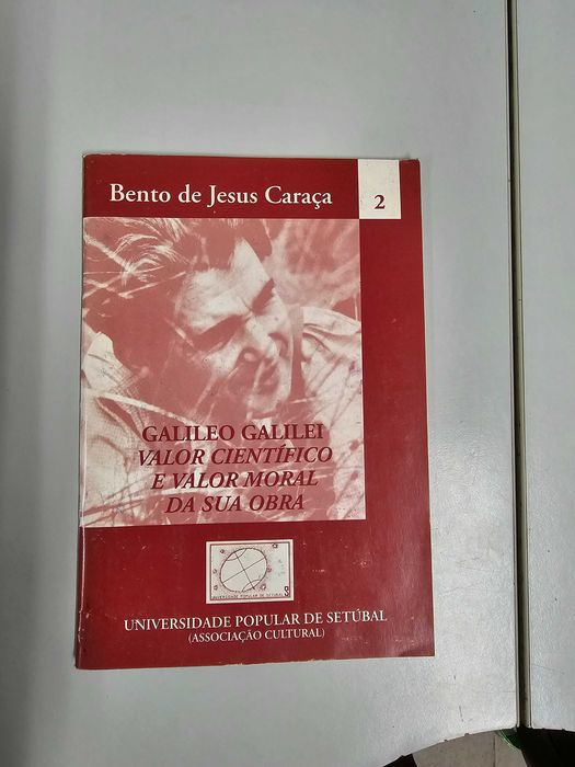 Conferências de Homenagem a Bento de Jesus Caraça.