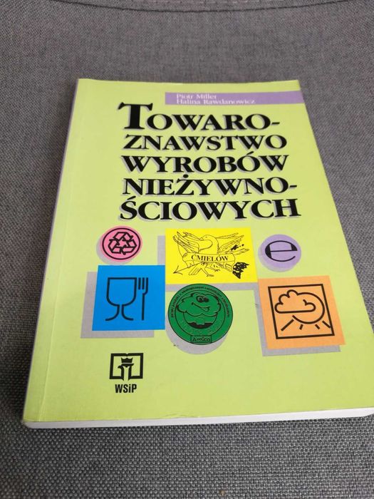 Towaroznawstwo wyrobów nieżywnościowych. Podręcz. dla szkół handlowych