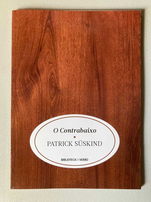 O Contrabaixo, de Patrick Suskind