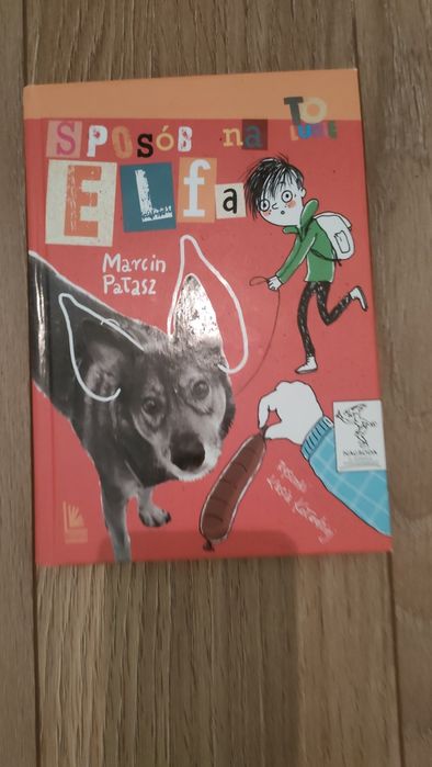 Książka pt.:"Sposób na Elfa"