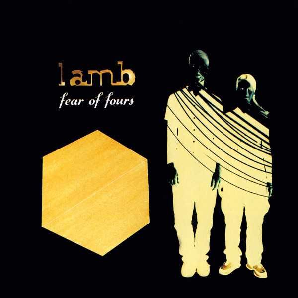 Lamb – "Fear Of Fours" CD