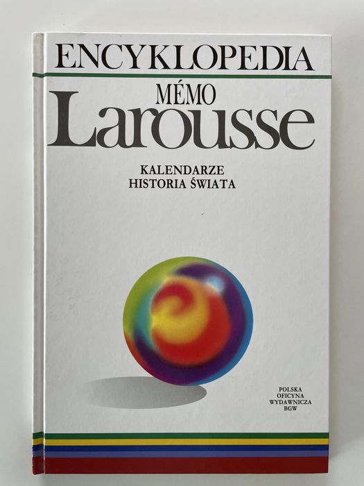 Encyklopedia - Memo Larousse -  Kalendarze - Historia Świata
