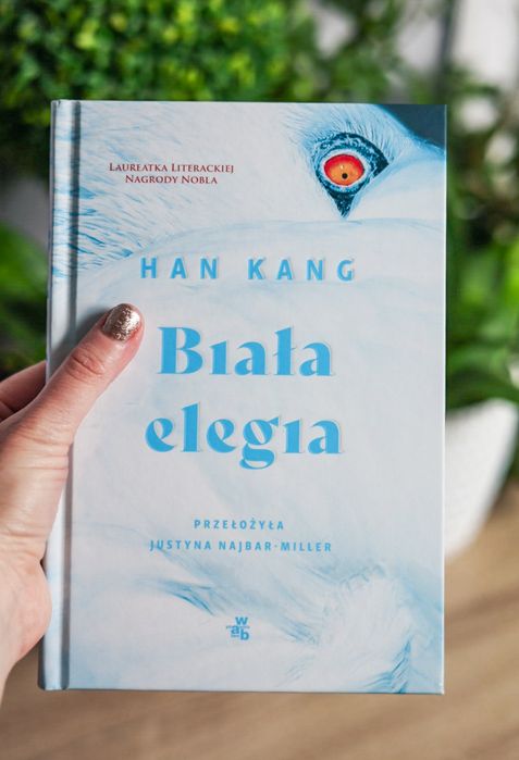 Biała elegia - Han Kang - NOWY EGZEMPLARZ