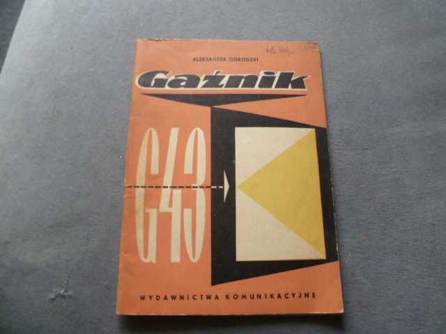 Instrukcja naprawy i obsługi gażnik G43