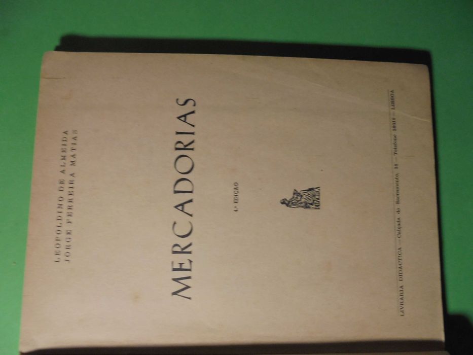 Almeida (Leopoldino-Jorge Ferreira Martins);Mercadorias