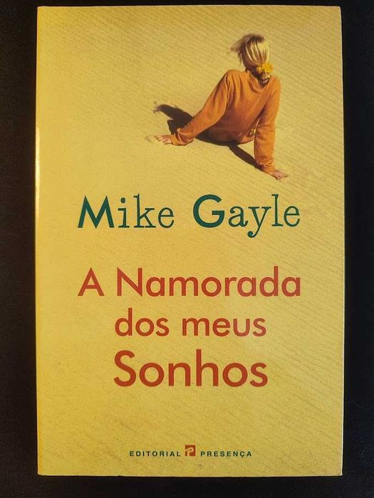 (Env. Incluído) A Namorada dos Meus Sonhos de Mike Gayle