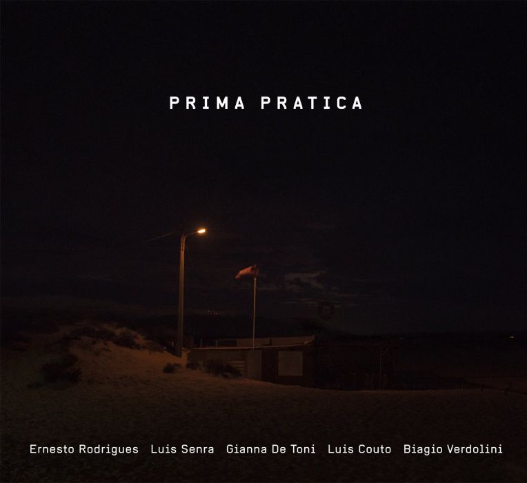 Ernesto Rodrigues et al - Prima Pratica CD