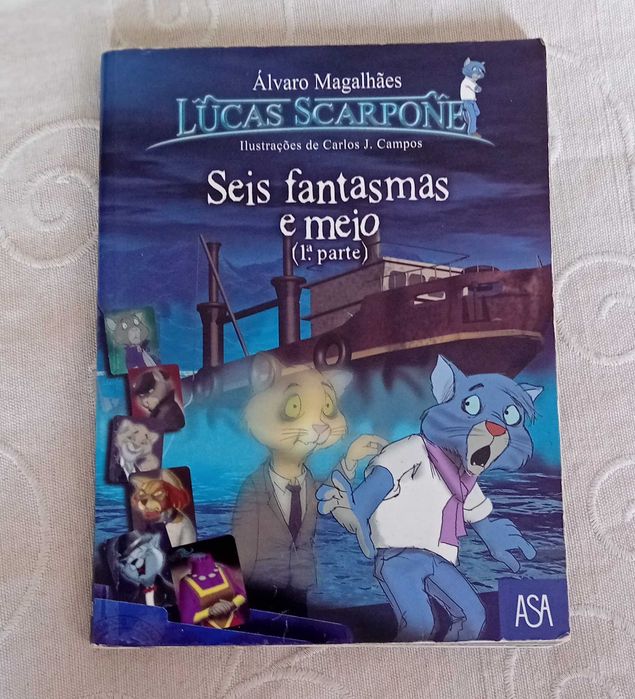 Lucas Scarpone: "Seis fantasmas e meio" - 1ª parte