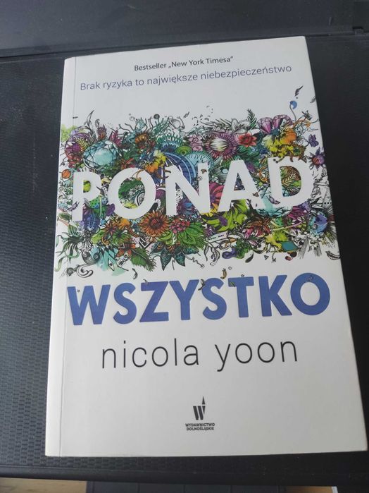 Ponad wszystko Nicola Yoon