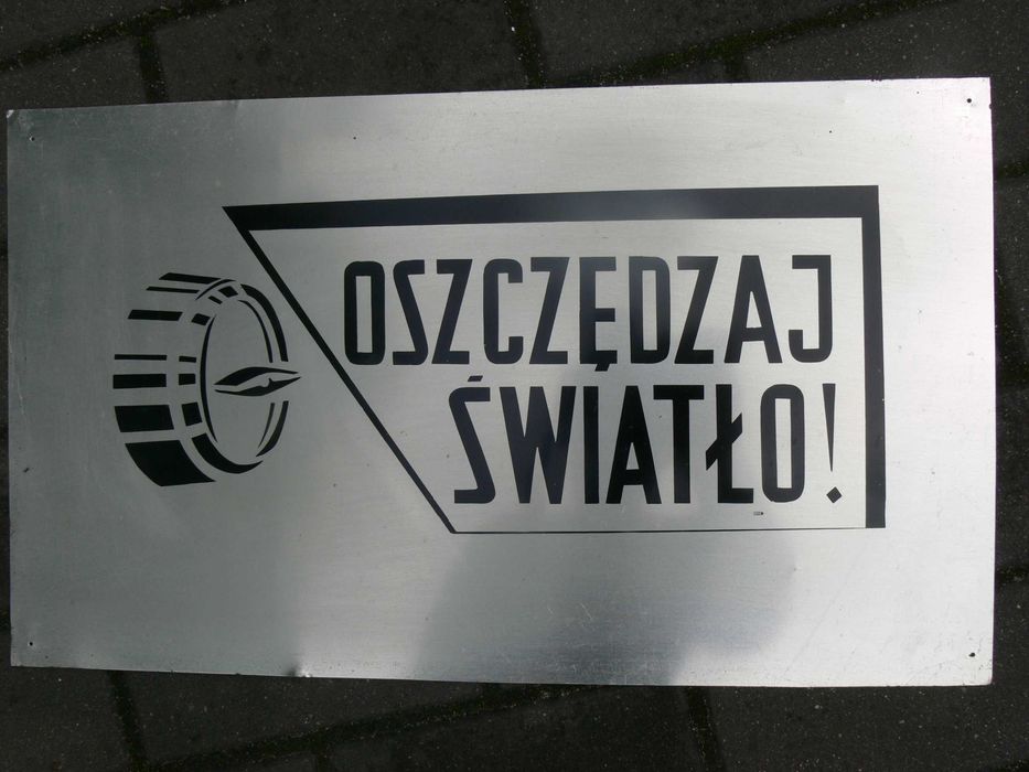 Stara Tablica z PRL Oszczędzaj Światło Oryginał