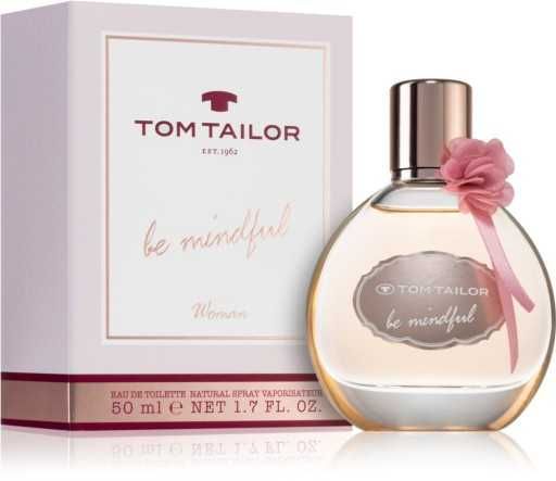 TOM TAILOR Be Mindful Woman! 50 ml! NOWY