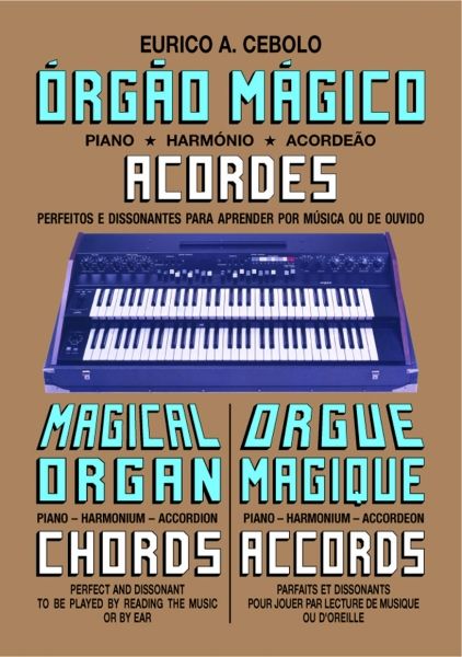 Álbuns Mágicos de ensino da música - Eurico Augusto Cebolo