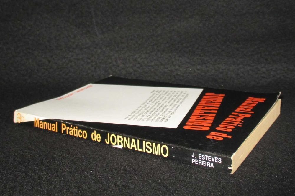 Livro Manual Prático de Jornalismo José Esteves Pereira