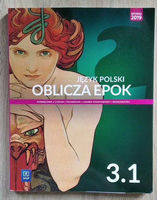 Oblicza epok. Język polski. Podręcznik. Klasa 3. Część 1.