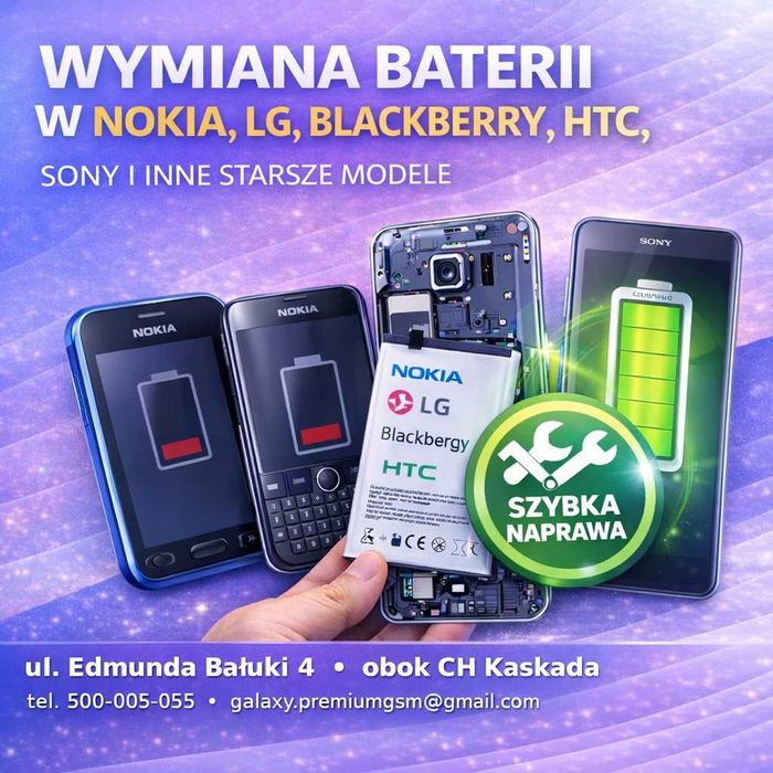 Wymiana baterii Nokia Blackberry Sony LG HTC inne starsze modele