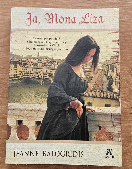 Ja, Mona Liza - Jeanne Kalogridis