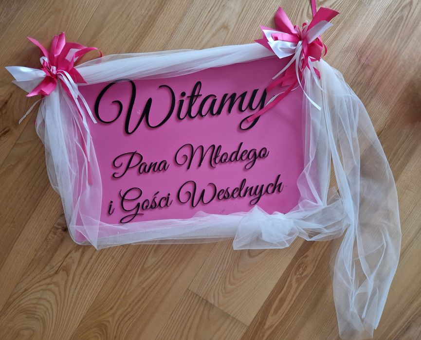 Tablica powitalna Pana Młodego i Gości Weselnych