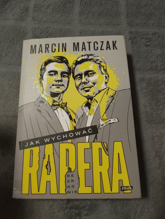 Jak wychować rapera