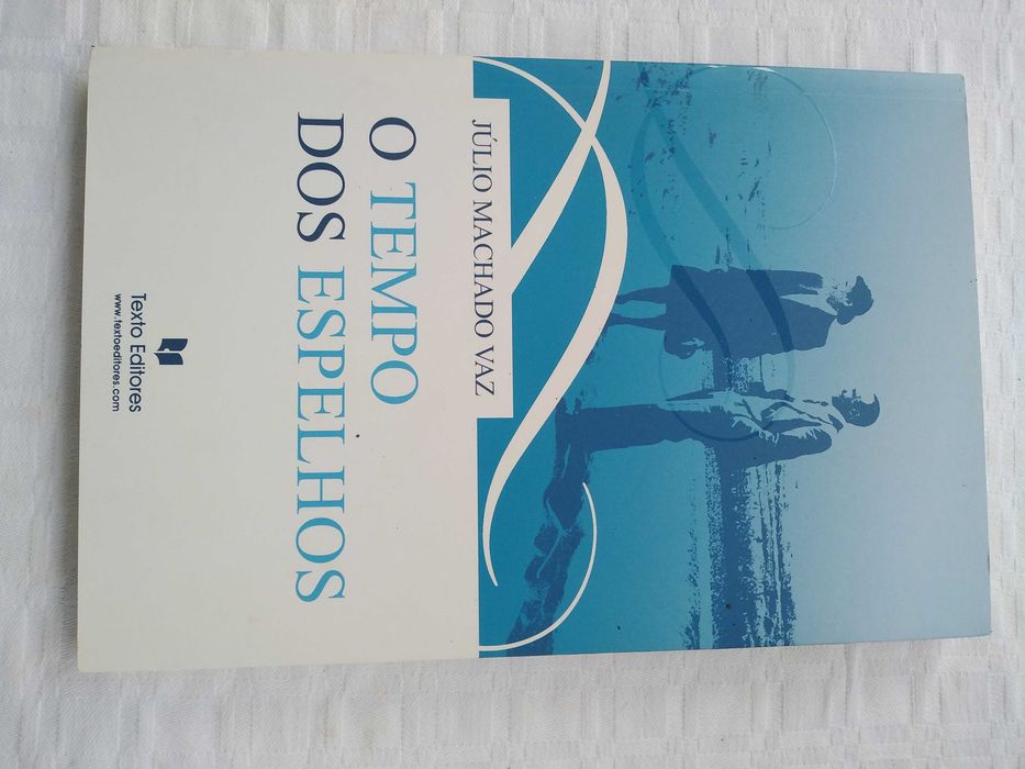 Livro O Tempo dos Espelhos