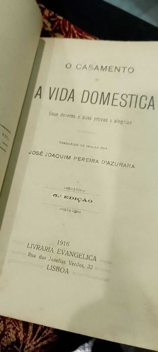 O Casamento e a Vida Domestica 1916 José Joaquim Pereira D´Azurara
