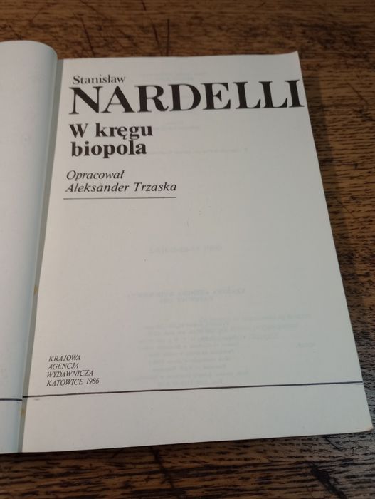 W kręgu biopola. Stanisław Nardelli