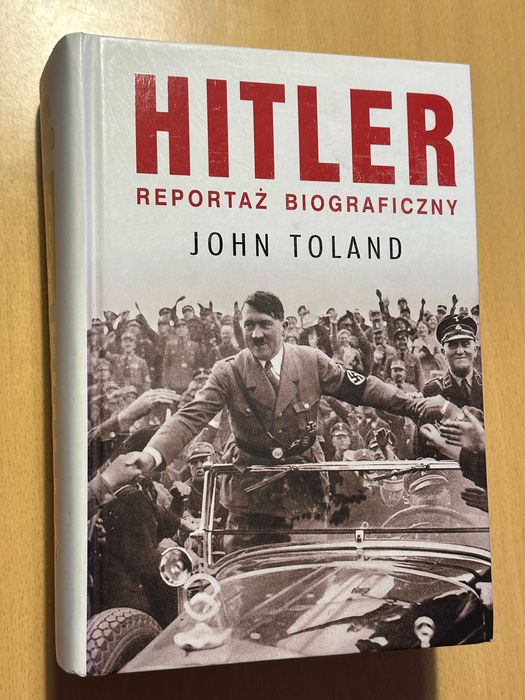 Książka "Hitler reportaż historyczny " autor John Toland